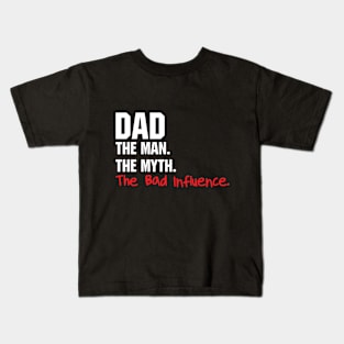 Dad Kids T-Shirt